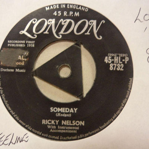 Ricky Nelson-Someday/ I Got A Feeling-London-7" Vinyl