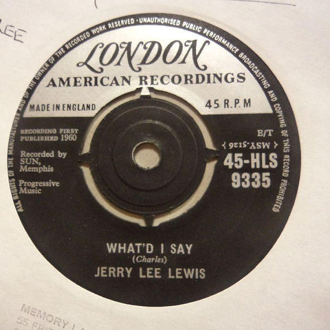 Jerry Lee Lewis-What'd I Say/ Livin' Lovin' Wreck-London-7" Vinyl