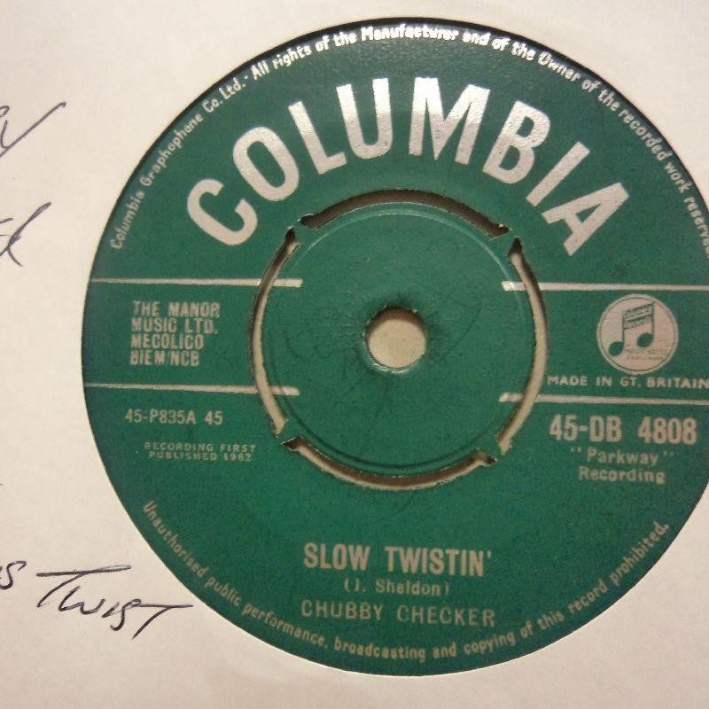 Chubby Checkers-Slow Twistin'/ Lose Your Inhibtions Twist-Columbia-7" Vinyl