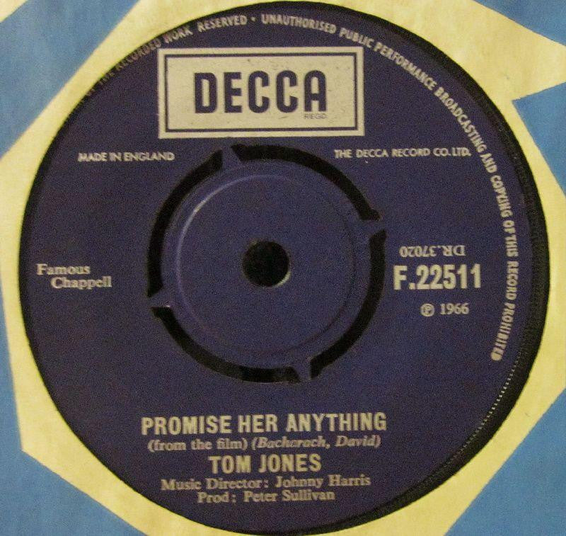 Tom Jones-Promise Her Anything-Decca-7" Vinyl