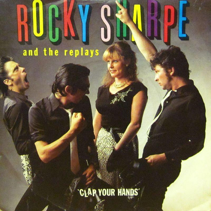 Rocky Sharpe & The Replays-Clap Your Hands-RAK-7" Vinyl