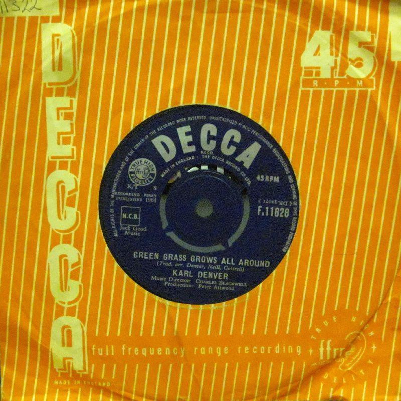 Karl Denver-Green Grass Grows All Around-Decca-7" Vinyl