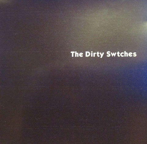The Dirty Swtches-The Dirty Swtches-CD Album