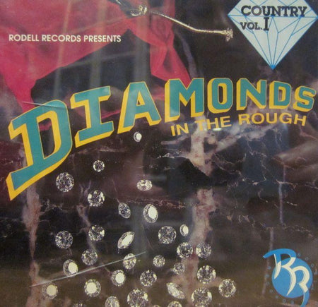 Various Rock-Diamonds In The Rough Vol.1-Rodell Records-CD Album