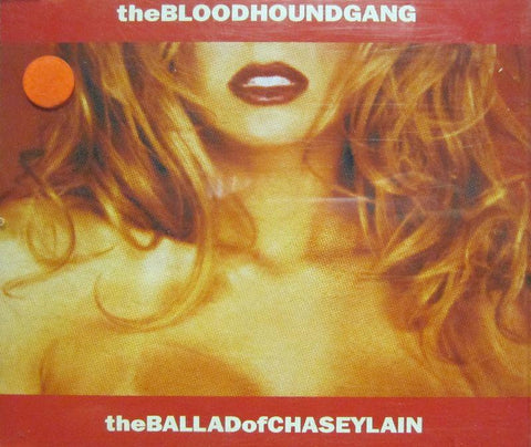 The Blood Hound Gang-The Balllad Of Chaseylain-Geffen-CD Single