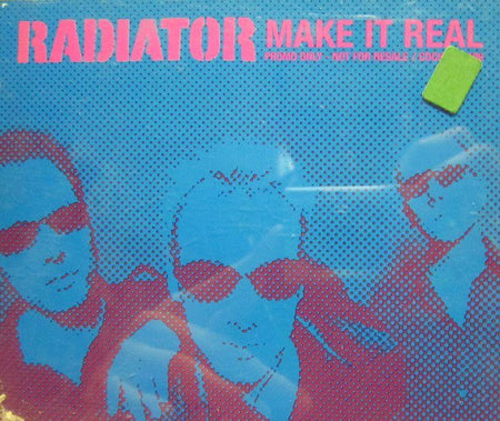 Radiator-Make It Real-Chrysalis-CD Single