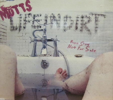 The Mutts-Life In Dirt-130701 Records-CD Single