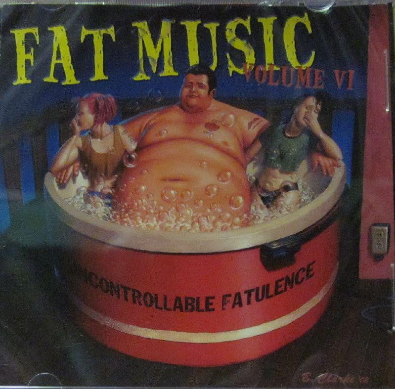 Uncontrollable Fatulence-Fat Music Volume VI-Fate-CD Album
