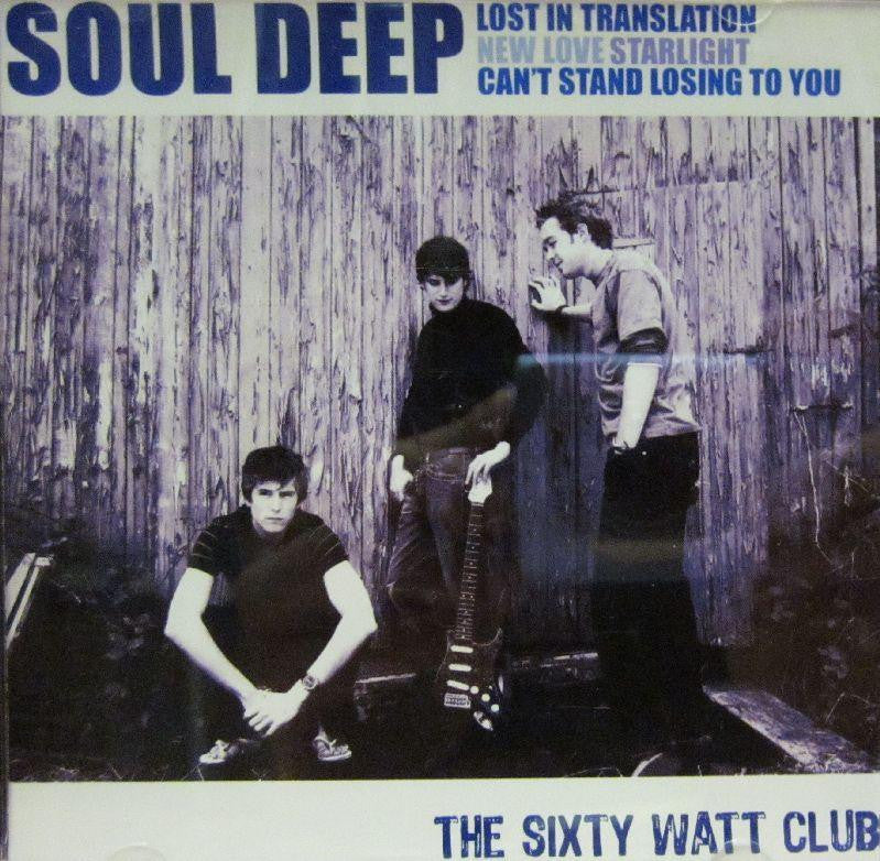 The Sixty Watt Club-Soul Deep-CD Album