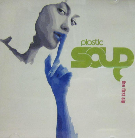 Plastic Soup-The First Sip-Plastic Soup-CD Album