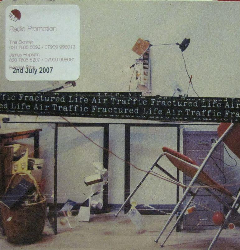 Air Traffic-Fractured Life-EMI-2CD Single