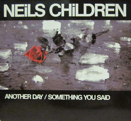 Neils Children-Another Day-White Heat Records-CD Single