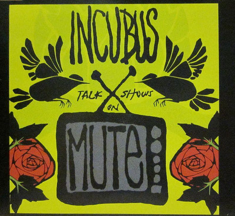 Incubus-Talk Shows On Mute-Epic/ Immortal-CD Single
