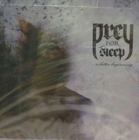 Prey For Sleep-A Bitter Begining-Prey For Sleep-CD Album
