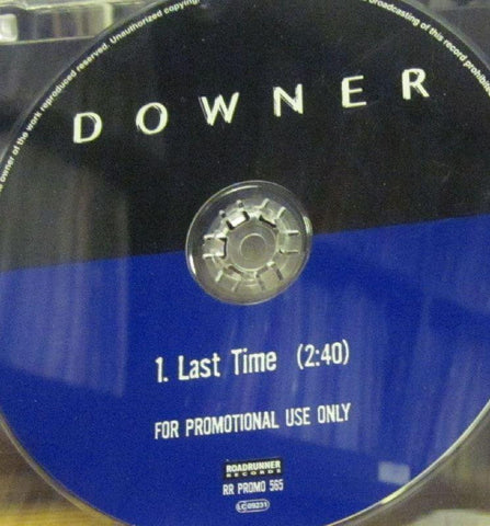 Downer-Last Time-Roadrunner-CD Single