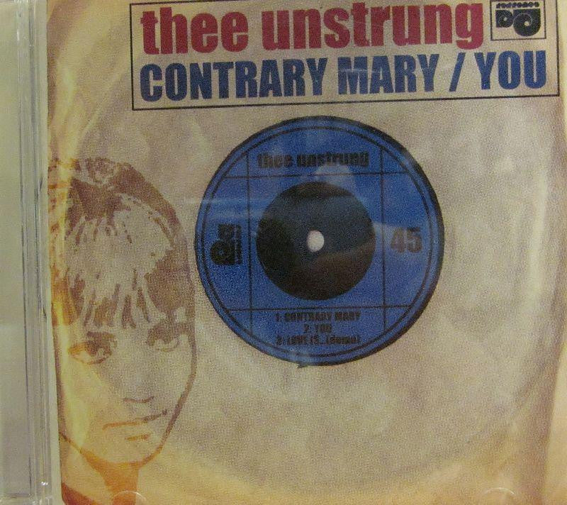 Thee Unstrung-Contrary Mary/You-MCPS-CD Single