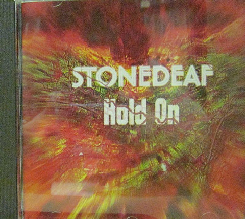 Stonedeaf-Hold On-Stonedeaf-CD Single