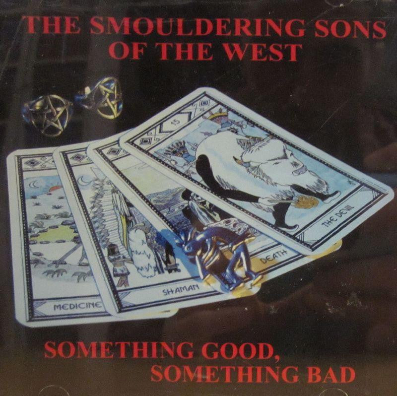 The Smouldering Sons of The West-Something Good, Something Bad-Topers Rant-CD Album