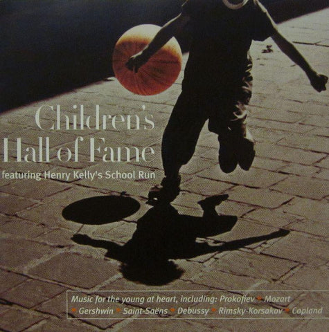 Henry Kelly-Children's Hall Of Fame-Classic FM-CD Album