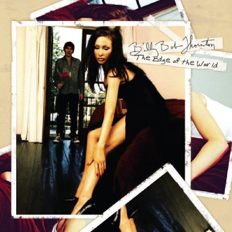 Billy Bob Thornton-The Edge Of The World-Sanctuary-CD Album
