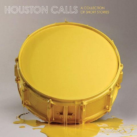 Houston Calls-A Collection Of Short Stories-Drive Thru-CD Album