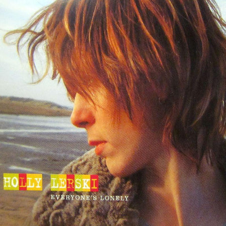 Holly Lerski-Everyone's Lonely-Sanctuary-CD Single