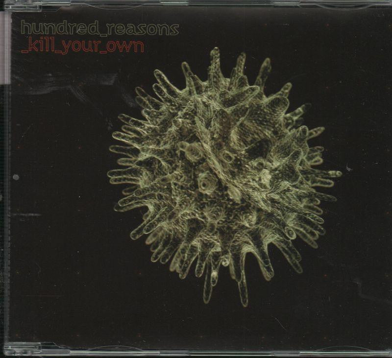 Hundred Reasons-Kill Your Own-CD Album