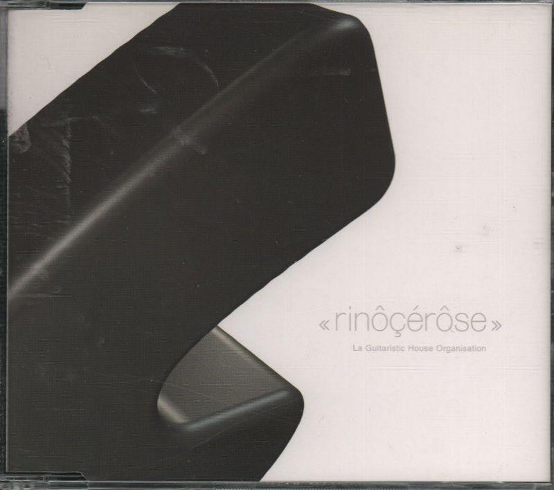 Rinocerose-La Guitaristic House Organisat-CD Single