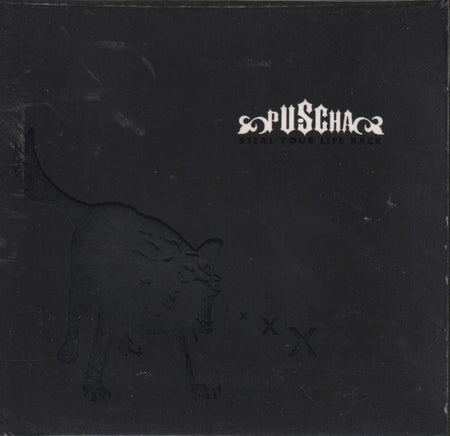 Puscha-Steal Your Life Back-CD Album