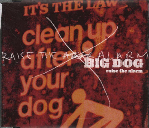 Big Dog-Raise The Alarm-CD Single
