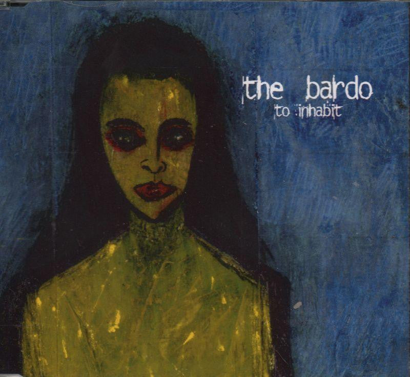 The Bardo-To Inhabit-CD Single-Very Good