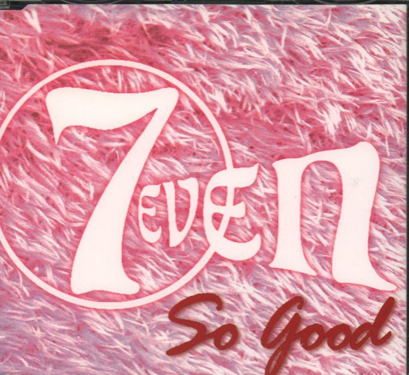 7Even-So Good (Uk Import)-CD Album