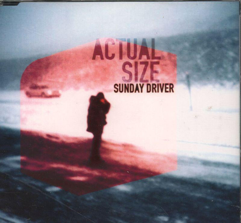 Actual Size-Sunday Driver-CD Single