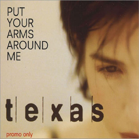 Texas-Put Your Arms Around Me-Mercury-CD Single