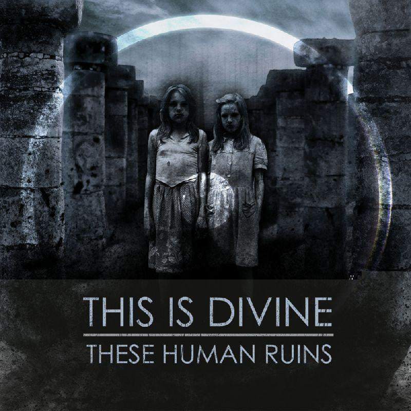 This Is Divine-These Human Ruins-CD Single