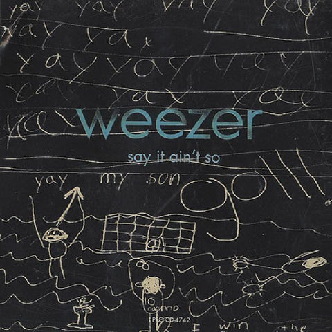 Weezer-Say It Ain't So-Geffen-CD Single