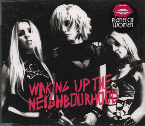 Planet of Women-Waking Up The Neighbourhood-CD Single