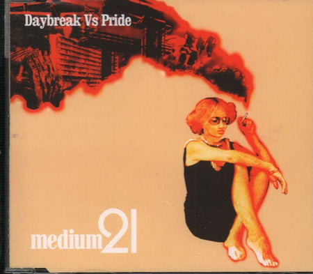 Medium 21-Daybreak Vs Pride-CD Single-Very Good