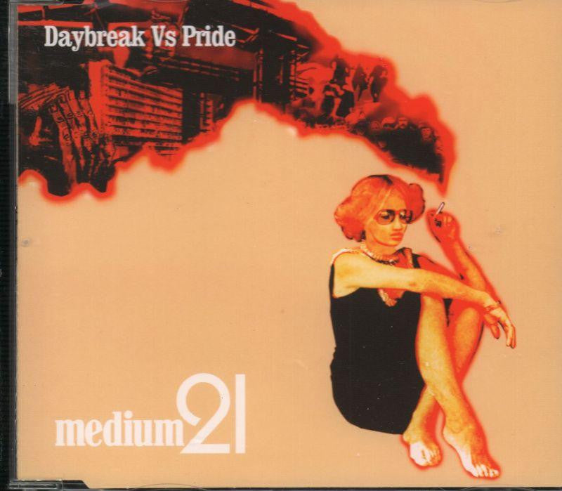 Medium 21-Daybreak Vs Pride-CD Single-Very Good