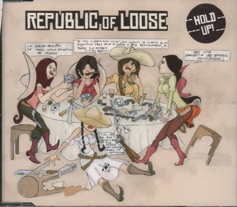 Republic of Loose-Hold Up!-CD Single-Very Good