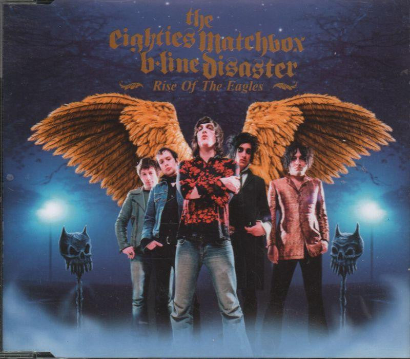 Eighties Matchbox B-Line Disaster-Rise Of The Eagles-CD Single-Very Good