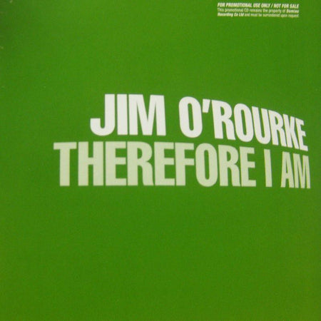 Jim O'Rourke-Therefore I Am-Domino-CD Single