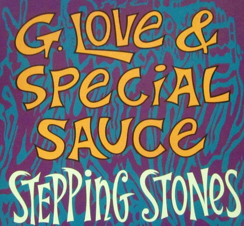 G Love & Special Sauce-Stepping Stones-Sony-CD Single