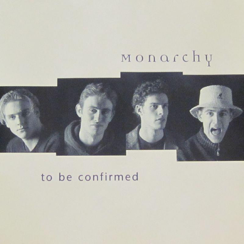 Monarchy-To Be Confirmed-CD Single