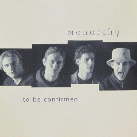 Monarchy-To Be Confirmed-CD Single