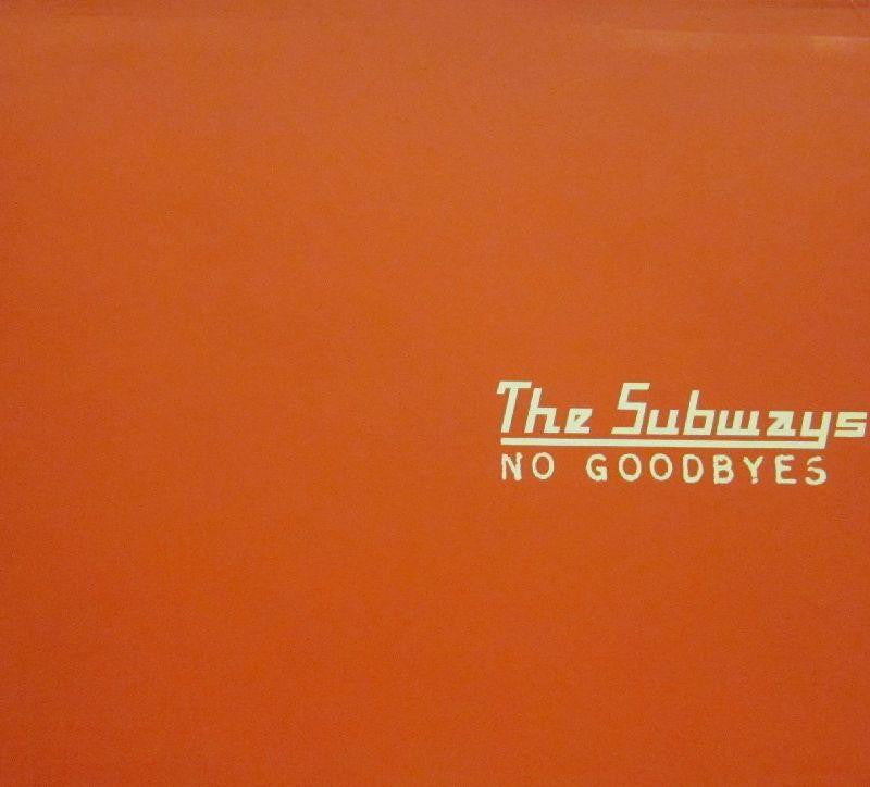 The Subways-No Goodbyes-Infectious-CD Single