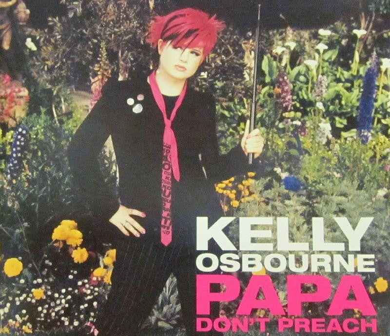 Kelly Osbourne-Papa Don't Preach-CD Single