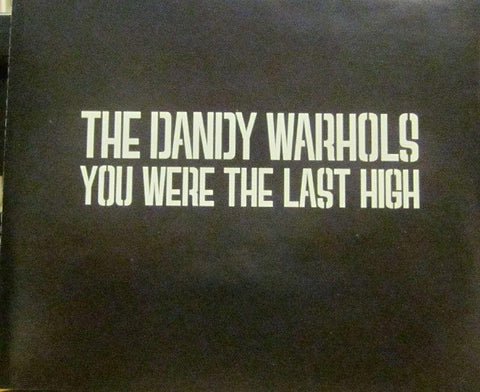 The Dandy Warhols-You Were The Last High-Parlophone-CD Single