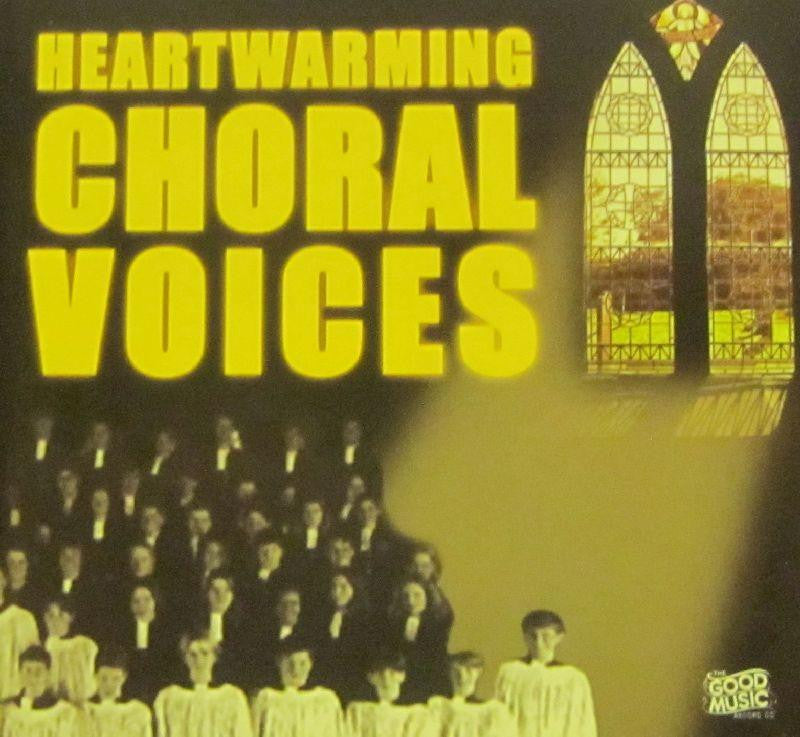 Various Choirs-Heartwarming Choral Voices-Good Music-CD Album