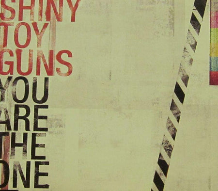 Shiny Toy Guns-You Are The One-Mercury-CD Single